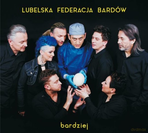 Lubelska Federacja Bardow: Bardziej [CD]