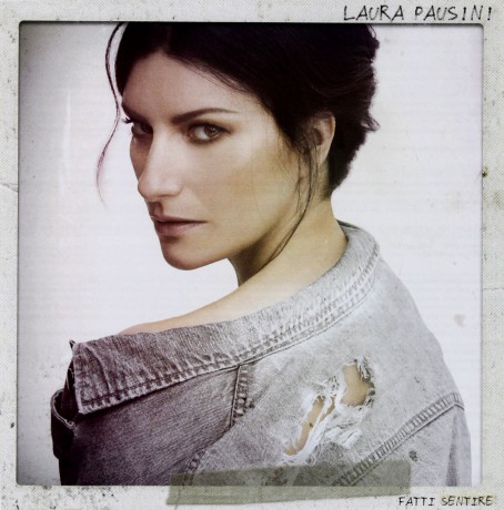 Laura Pausini: Fatti Sentire [CD]