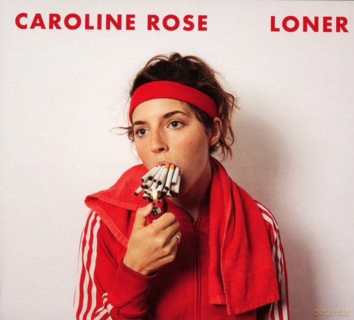 Caroline Rose: Loner (digipack) [CD]