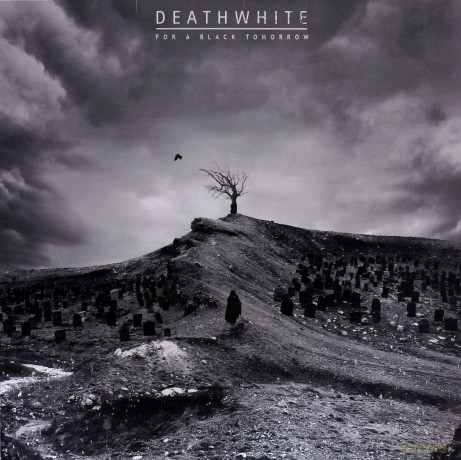 Deathwhite: For A Black Tomorrow [Winyl]