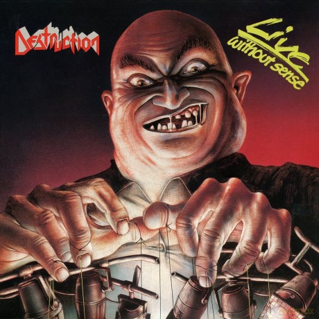 Destruction: Live Without Sense [CD]