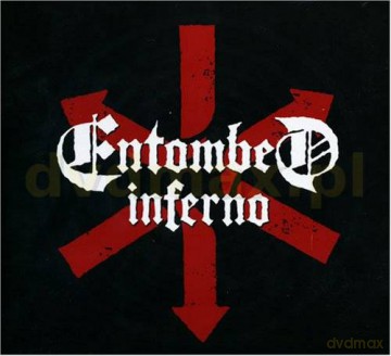 Entombed: Inferno (digipack) [CD]