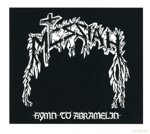 Messiah: Hymn To Abramelin [CD]