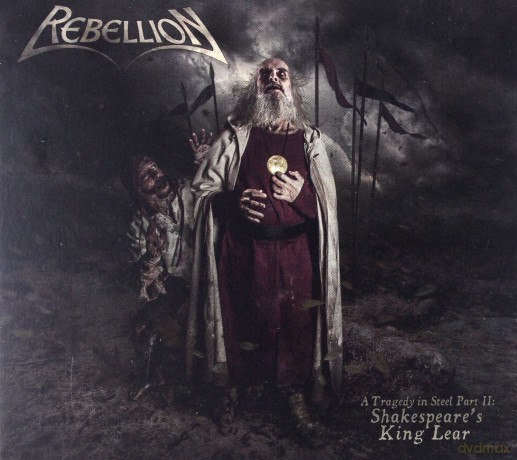 Rebellion: A Tragedy In Steel Part II Shakespeare's King Lear (digipack) [CD]