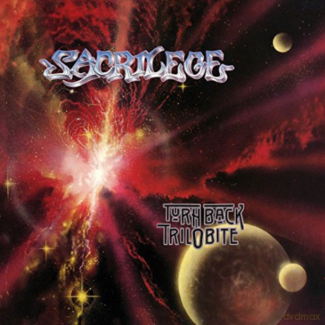 Sacrilege: Turn Back Trilobite (digipack) [CD]