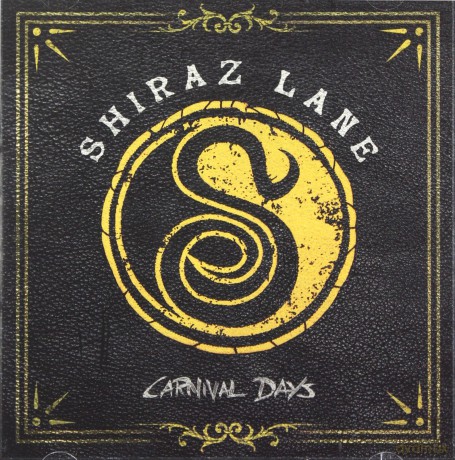 Shiraz Lane: Carnival Days [CD]