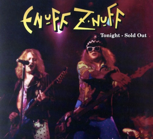 Enuff Z'nuff: Tonight Sold Out (Remastered) (digipack) [CD]