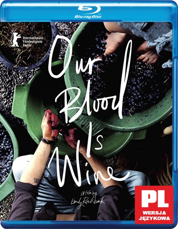 Our Blood Is Wine [Blu-Ray]