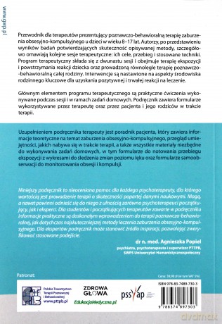 Terapia zaburzenia obsesyjno-kompulsyjnego dzieci i młodzieży 8-17 lat. Podręcznik terapeuty - John Piacentini, Audra Langley, Tami Roblek [KSIĄŻKA]