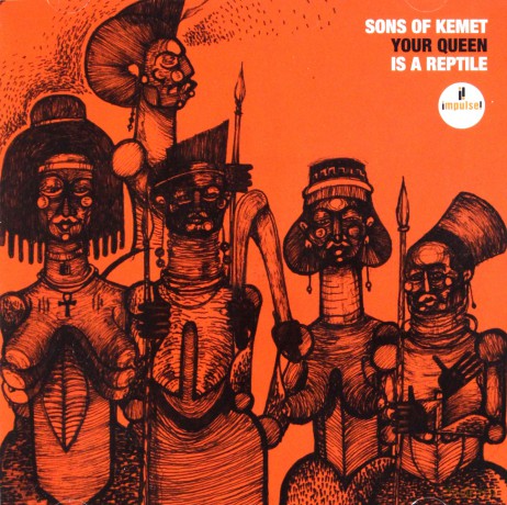 Sons Of Kemet: Your Queen Is A Reptile [CD]