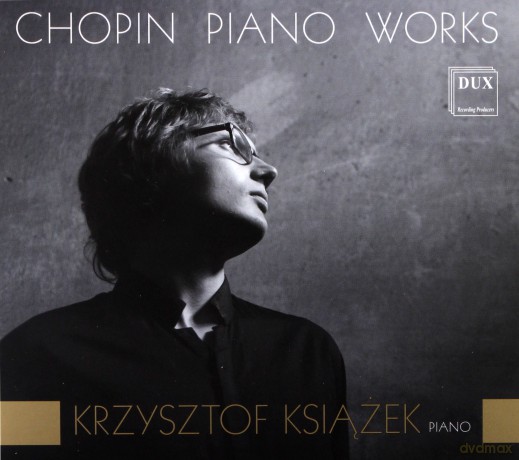 Krzysztof Książek: Chopin Piano Works [CD]