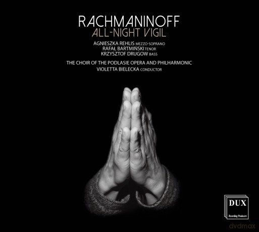 Sergei Rachmaninoff Całonocne Czuwanie na chór mieszany op. 37 (1915) [CD]