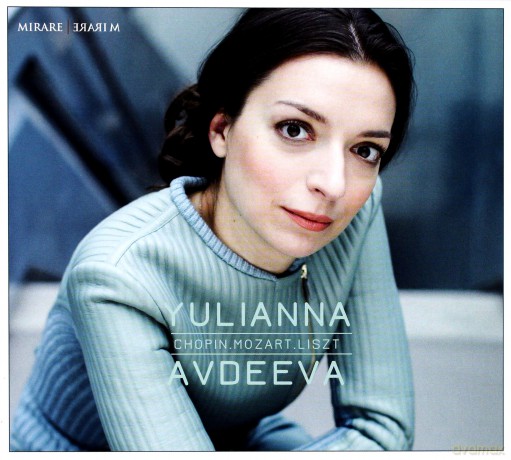 Yulianna Avdeeva: Chopin Mozart Liszt (digipack) [CD]