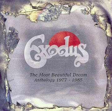 Exodus: The Most Beautiful Dream - Anthology 1977-1985 [5CD]