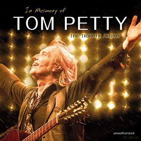 Tom Petty: In Memory Of The Tribute Album [CD]