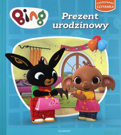 Bing. Prezent urodzinowy. Ilustrowana czytanka - Ted Dewan [KSIĄŻKA]