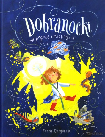 Dobranocki na pogodę i niepogodę [KSIĄŻKA]