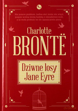 Dziwne losy Jane Eyre - Charlotte Bronte [KSIĄŻKA]