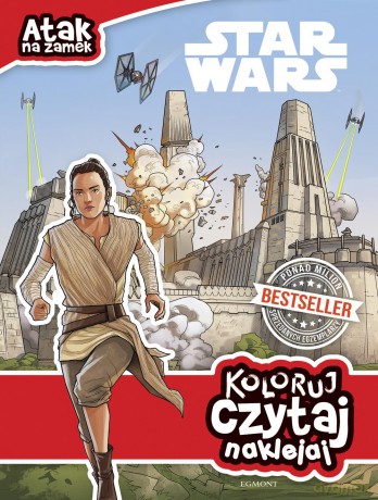 Gwiezdne Wojny. Atak na zamek. Koloruj, czytaj, naklejaj [KSIĄŻKA]