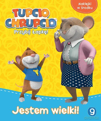 Jestem wielki. Tupcio Chrupcio Activity z naklejkami [KSIĄŻKA]