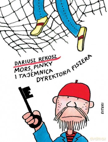 Mors Pinky i tajemnica dyrektora Fiszera - Dariusz Rekosz [KSIĄŻKA]