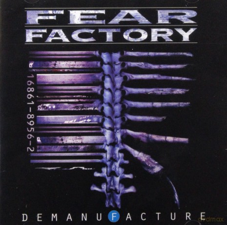 Fear Factory: Demanufacture [CD]
