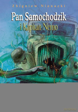 Pan Samochodzik i Kapitan Nemo - Zbigniew Nienacki [KSIĄŻKA]