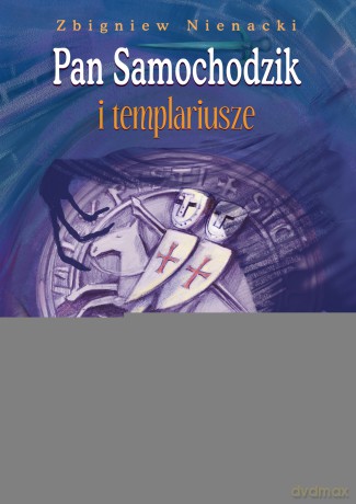 Pan Samochodzik i Templariusze - Zbigniew Nienacki [KSIĄŻKA]