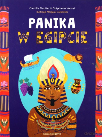 Panika w Egipcie - Camille Gautier [KSIĄŻKA]