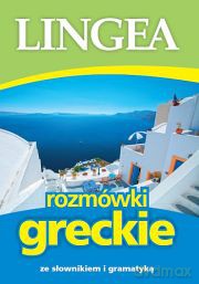 Rozmówki greckie ze słownikiem i gramatyką [KSIĄŻKA]
