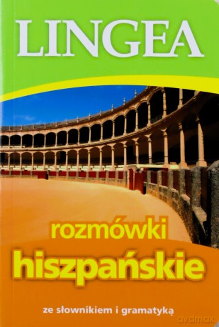 Rozmówki hiszpańskie ze słownikiem i gramatyką [KSIĄŻKA]