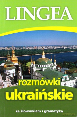 Rozmówki ukraińskie ze słownikiem i gramatyką [KSIĄŻKA]