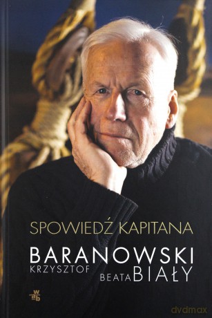 Spowiedź kapitana - Beata Biały [KSIĄŻKA]