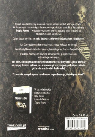 Trupia farma. Nowe śledztwa. Najsłynniejsze sprawy legendarnego detektywa kości - Bill Bass [KSIĄŻKA]