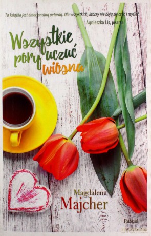 Wiosna. Wszystkie pory uczuć (Tom 3) - Magdalena Majcher [KSIĄŻKA]