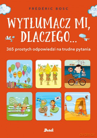 Wytłumacz mi dlaczego - Frederic Bosc [KSIĄŻKA]