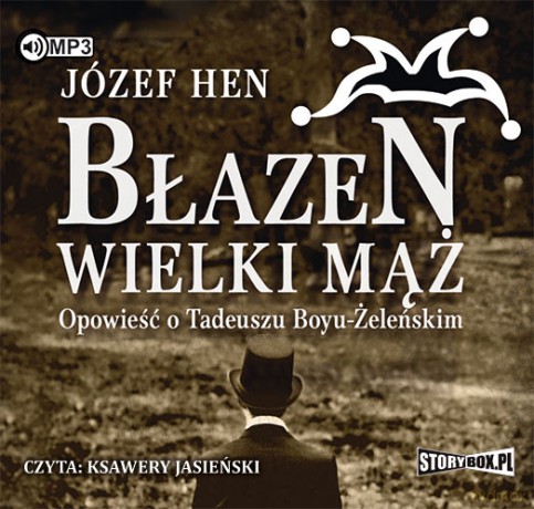 Błazen - wielki mąż - Józef Hen [AUDIOBOOK]