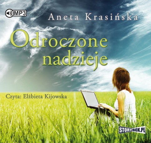 Odroczone nadzieje - Aneta Krasińska [AUDIOBOOK]