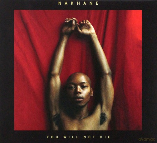 Nakhane: You Will Not Die [CD]