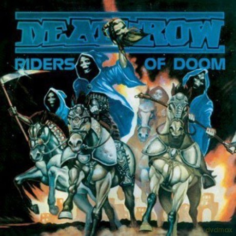 Deathrow: Riders Of Doom [CD]