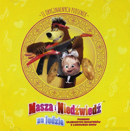 Masza i Niedźwiedź (Piosenki z Rewii Na Lodzie) soundtrack [CD]