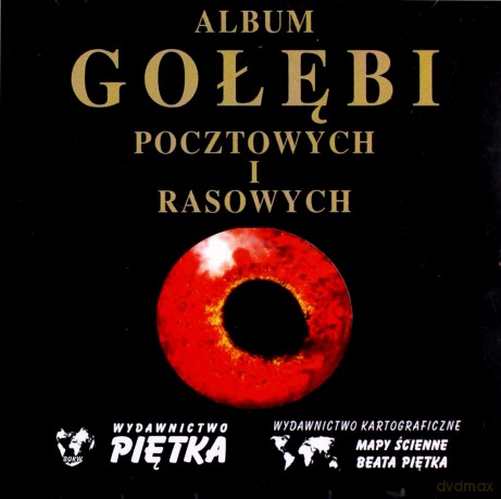 Album gołębi pocztowych i rasowych [KSIĄŻKA]