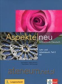 Aspekte Neu B2+ podręcznik + ćwiczenie Teil 2 [KSIĄŻKA]