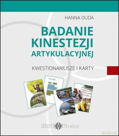 Badanie kinestezji artykulacyjnej - Hanna Duda [KSIĄŻKA]