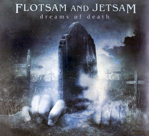 Flotsam And Jetsam: Dreams Of Death (Remastered) (digipack) [CD]