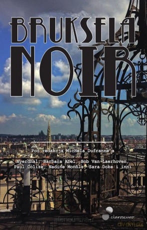 Bruksela Noir [KSIĄŻKA]