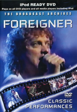Foreigner: Classic Performances - Live [DVD]