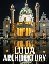 Cuda architektury [KSIĄŻKA]