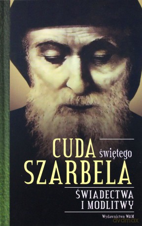 Cuda świętego Szarbela - Katarzyna Stokłosa [KSIĄŻKA]