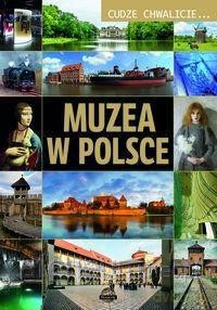 Cudze chwalicie... Muzea w Polsce - D. Lasociński [KSIĄŻKA]